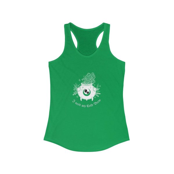 I Need My Cold Brew - Women's Ideal Racerback Tank - Image 6