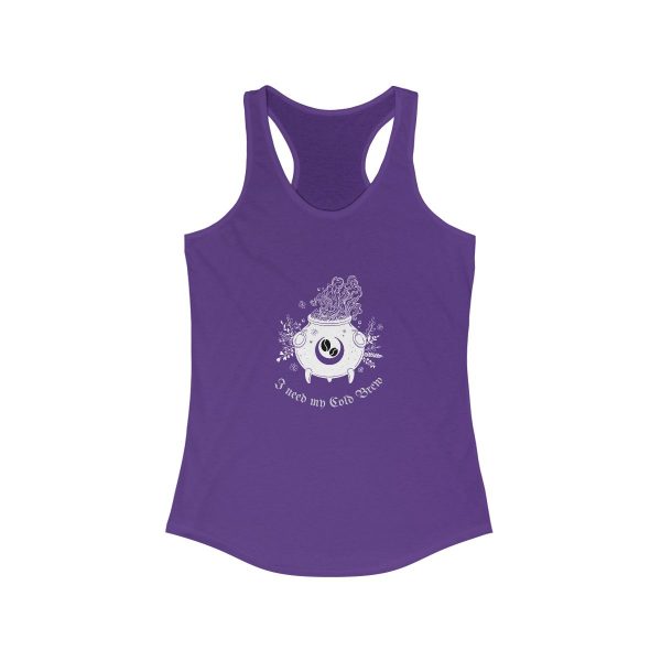 I Need My Cold Brew - Women's Ideal Racerback Tank - Image 10