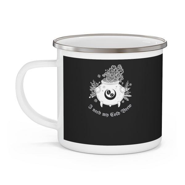 I Need My Cold Brew - Enamel Camping Mug - Image 3